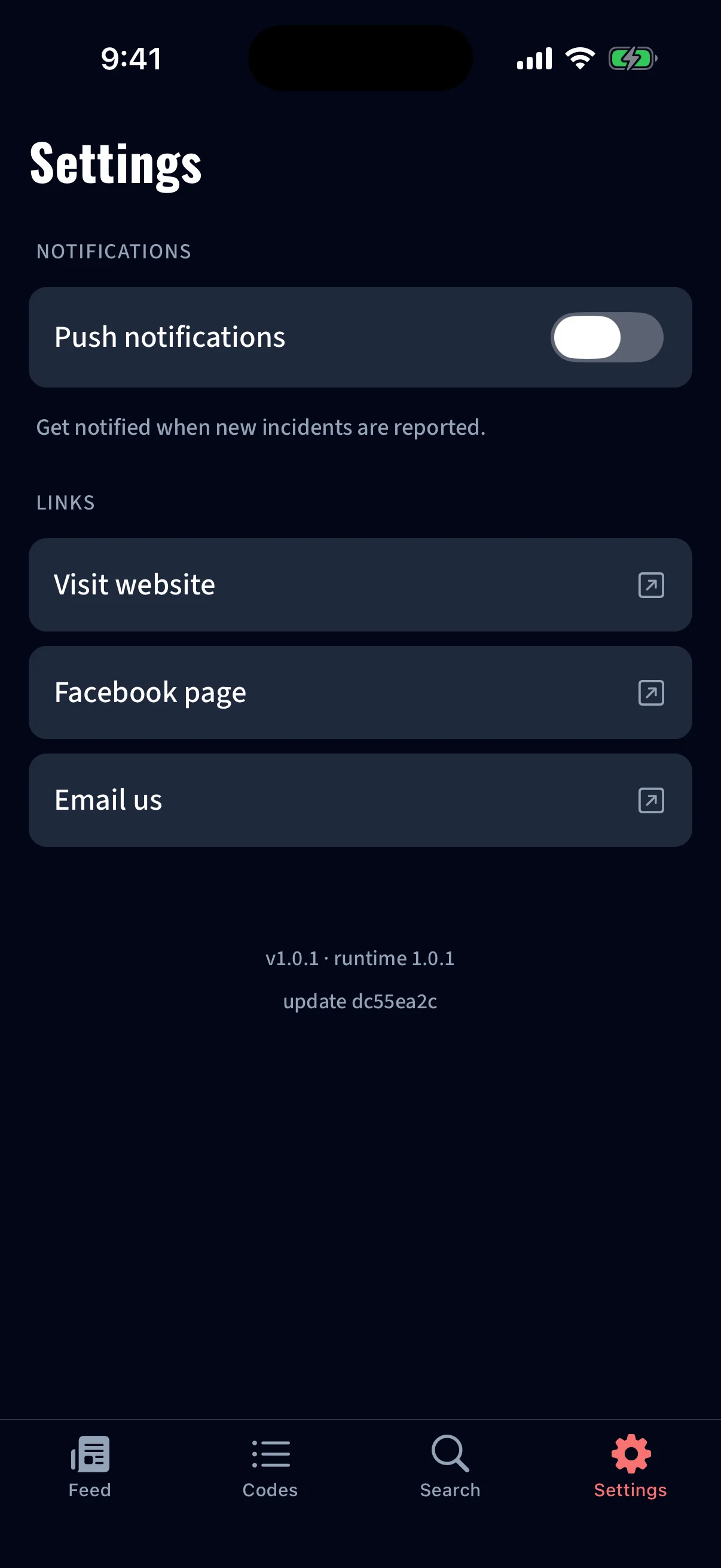 App — push notifications alert you the moment a new incident is reported